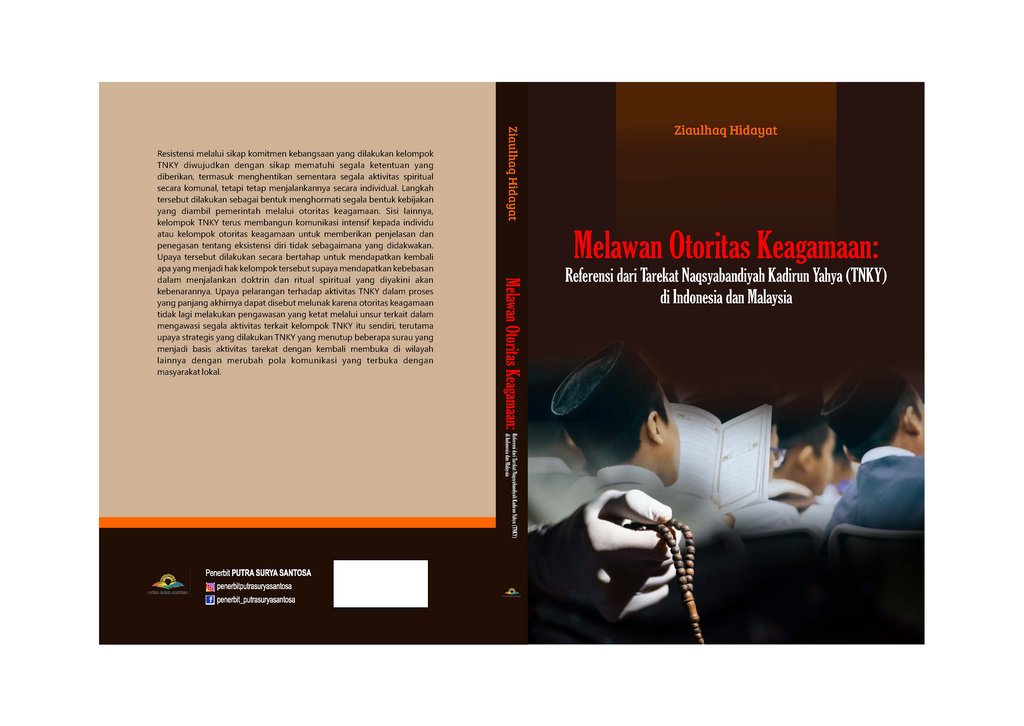 Sampul MELAWAN OTORITAS KEAGAMAAN: Referensi dari Tarekat Naqsyabandiyah Kadirun Yahya (TNKY) di Indonesia dan Malaysia