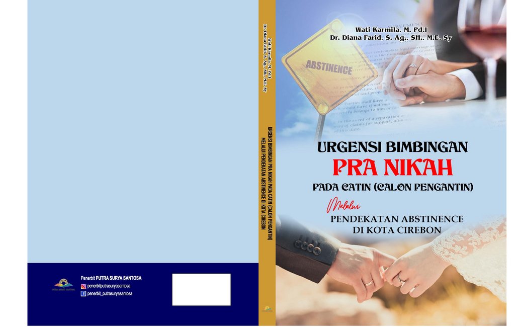 Sampul URGENSI BIMBINGAN PRA NIKAH PADA CATIN (CALON PENGANTIN) MELALUI PENDEKATAN ABSTINENCE DI KOTA CIREBON