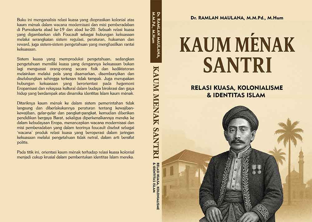 Sampul KAUM MÉNAK SANTRI RELASI KUASA, KOLONIALISME & IDENTITAS ISLAM
