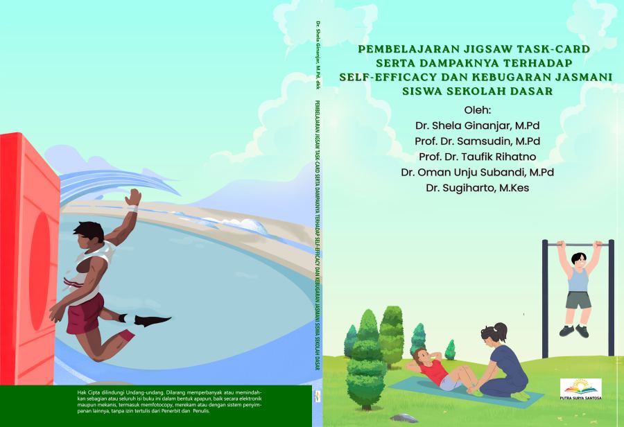 Sampul Pembelajaran Jigsaw Task-Card serta Dampaknya terhadap Self-Efficacy dan Kebugaran Jasmani Siswa Sekolah Dasar