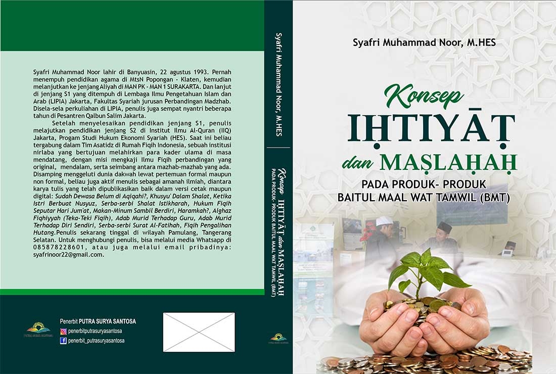 Sampul KONSEP IHTIYAT DAN MASLAHAH PADA PRODUK- PRODUK BAITUL MAAL WAT TAMWIL (BMT)
