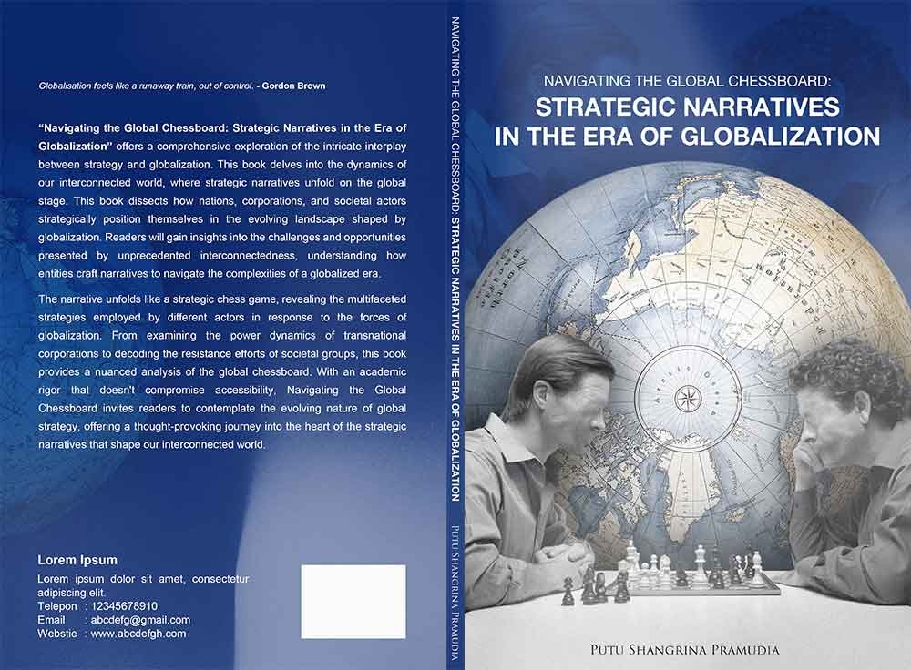 Sampul Navigating The Global Chessboard: Strategic Narratives in The Era of Globalization