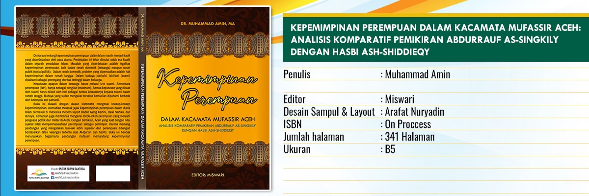Sampul KEPEMIMPINAN PEREMPUAN DALAM KACAMATA MUFASSIR ACEH:ANALISIS KOMPARATIF PEMIKIRAN ABDURRAUF AS-SINGKILY DENGAN HASBI ASH-SHIDDIEQY