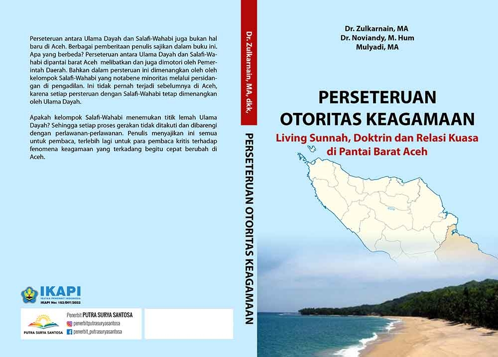 Sampul PERSETERUAN OTORITAS KEAGAMAAN; Living Sunnah, Doktrin dan Relasi Kuasa di Pantai Barat Aceh