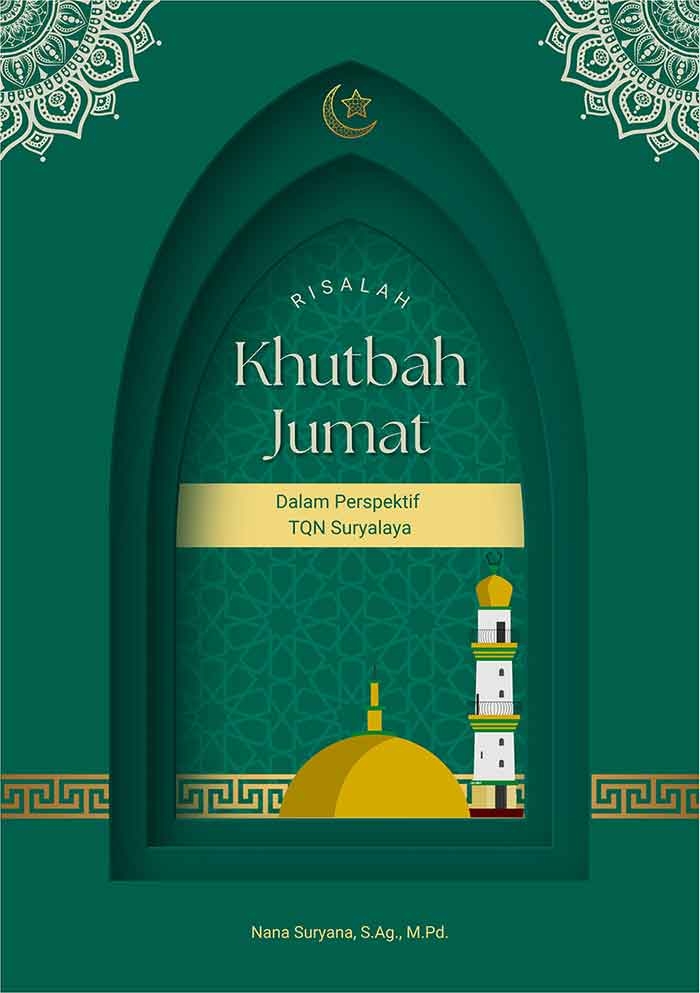 Sampul RISALAH KHUTBAH JUMAT Dalam Perspektif TQN Suryalaya