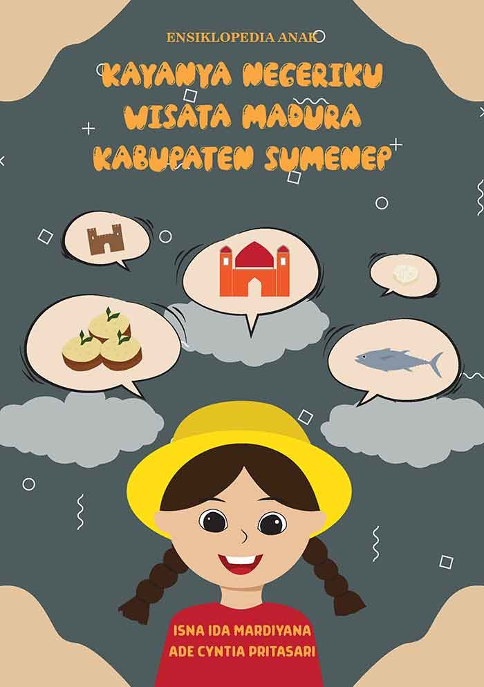 Sampul Ensiklopedia Anak KAYANYA NEGERIKU WISATA MADURA KABUPATEN SUMENEP