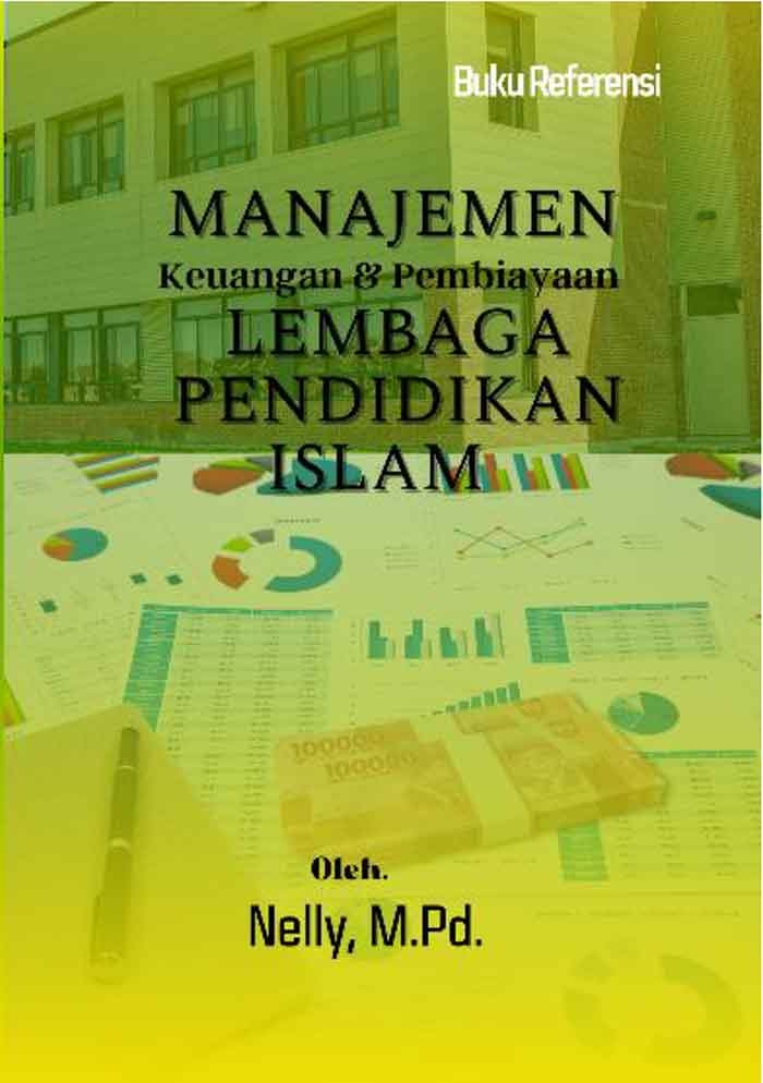 Sampul MANAJEMEN KEUANGAN DAN PEMBIAYAAN LEMBAGA PENDIDIKAN ISLAM