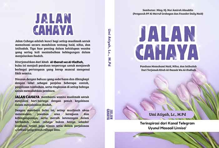 Sampul JALAN CAHAYA Panduan Memahami Haid, Nifas, dan Istihadah Dari Terjemah Kitab Al-Ibanah Wa Al-Ifadhah