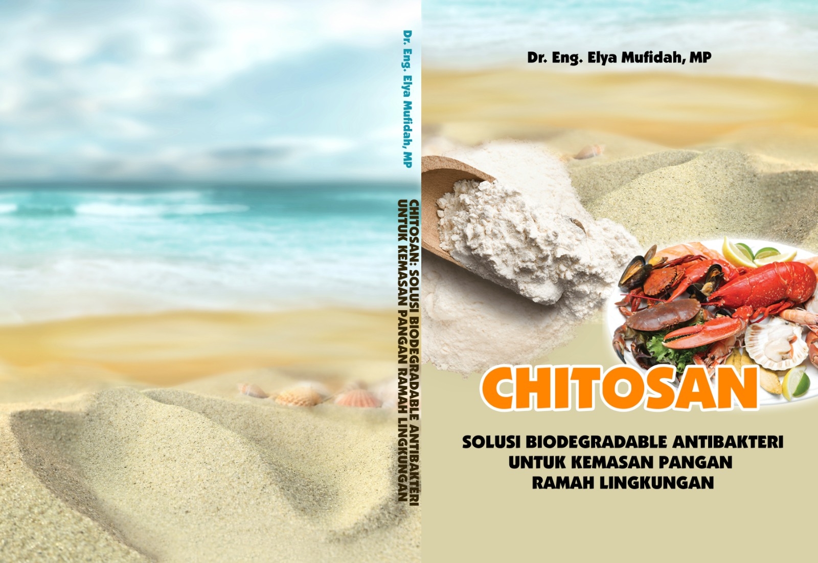 Sampul CHITOSAN: SOLUSI BIODEGRADABLE ANTIBAKTERI UNTUK KEMASAN PANGAN RAMAH LINGKUNGAN