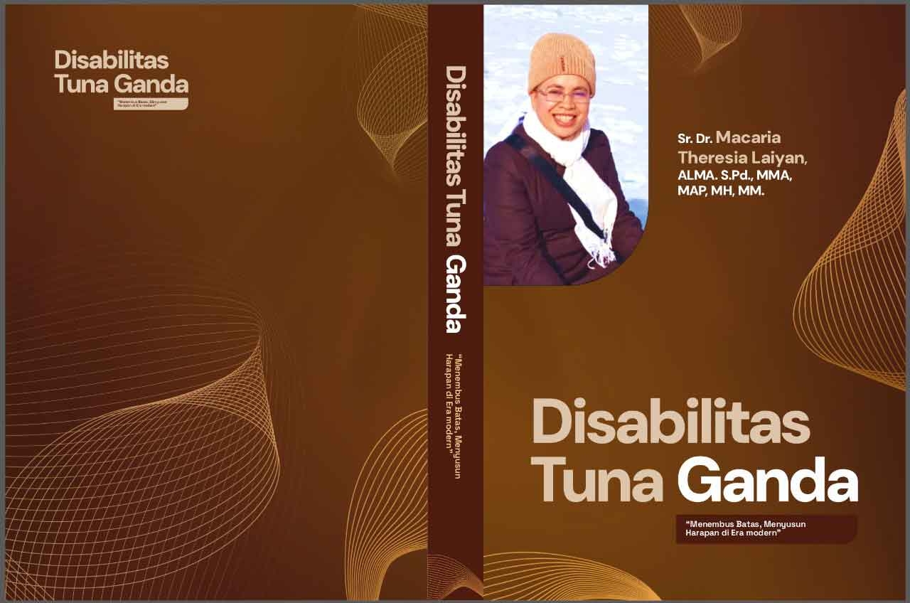 Sampul DISABILITAS TUNA GANDA “MENEMBUS BATAS, MENYUSUN HARAPAN DI ERA MODERN”
