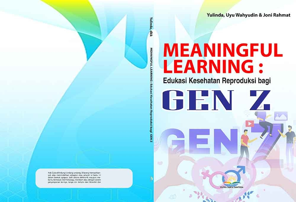 Sampul MEANINGFUL LEARNING: Edukasi Kesehatan Reproduksi bagi Gen Z