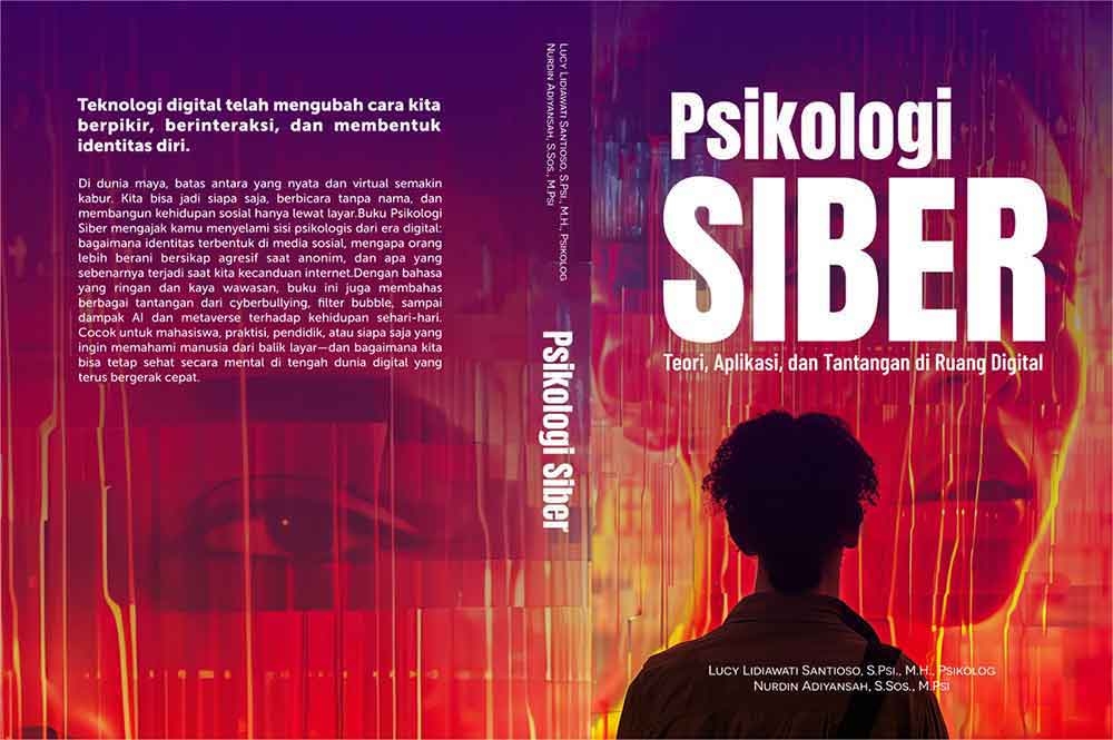 Sampul Psikologi Siber Teori, Aplikasi, dan Tantangan di Ruang Digital