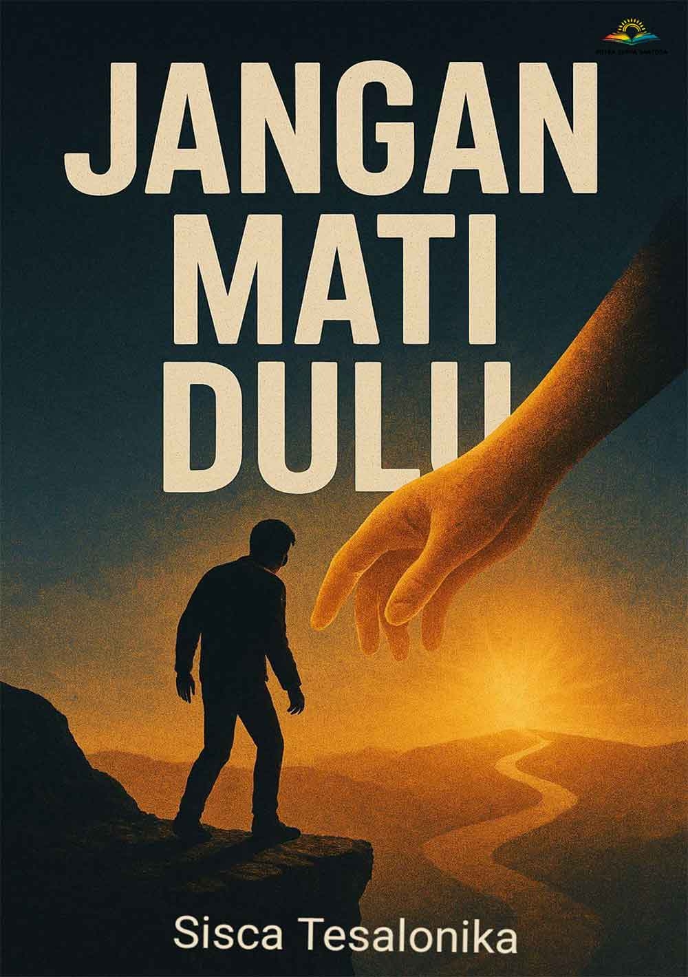 Sampul JANGAN MATI DULU