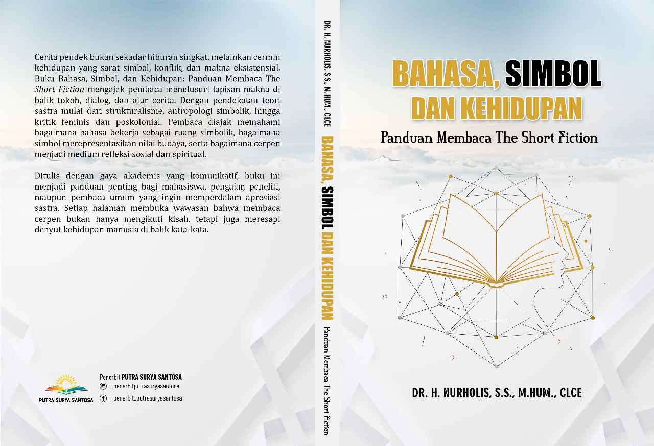 Sampul Bahasa, Simbol, dan Kehidupan: Panduan Membaca The Short Fiction