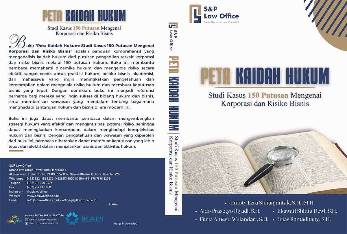 Sampul Peta Kaidah Hukum Studi Kasus 150 Putusan Mengenai Korporasi dan Risiko Bisnis