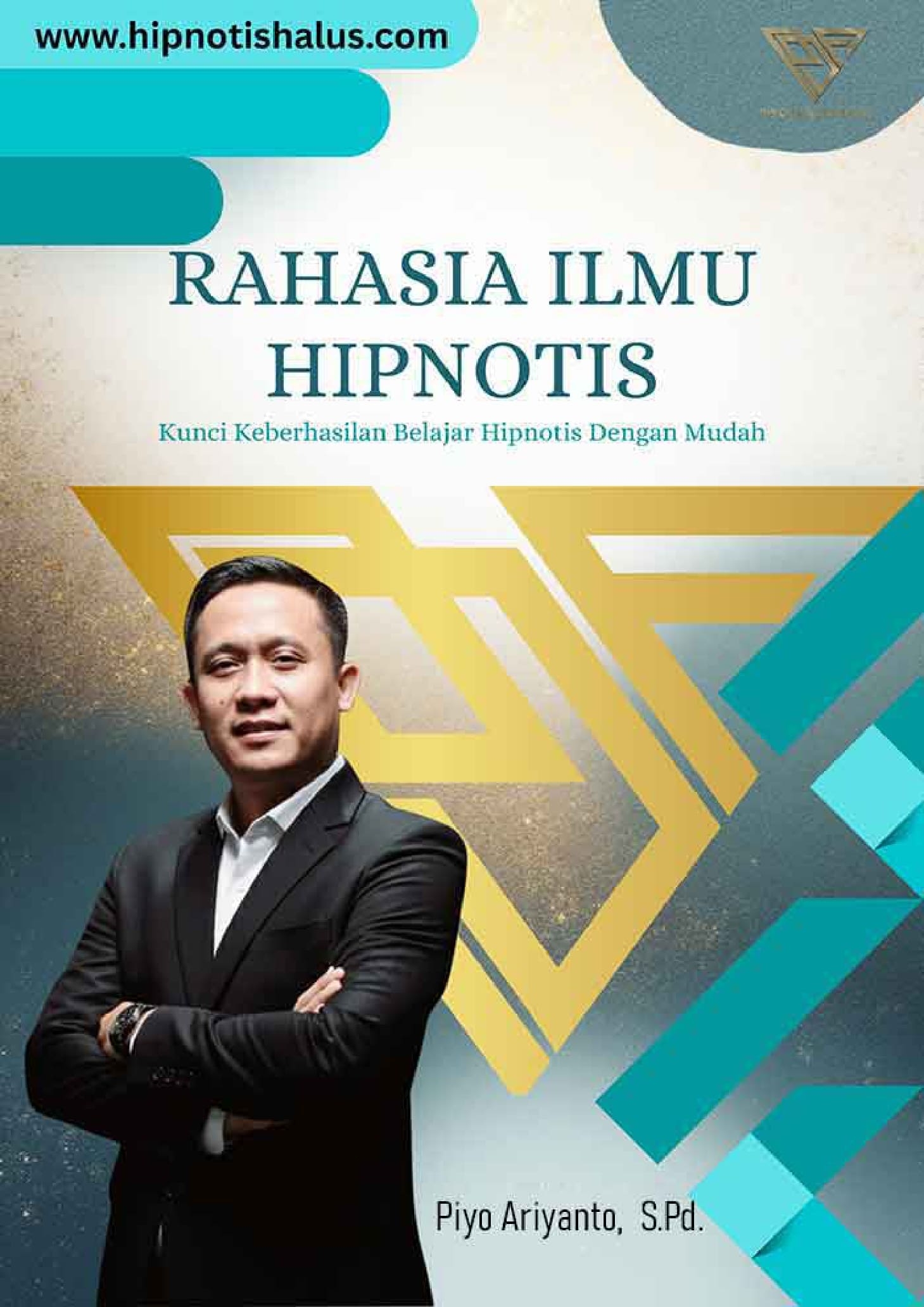Sampul RAHASIA ILMU HIPNOSIS