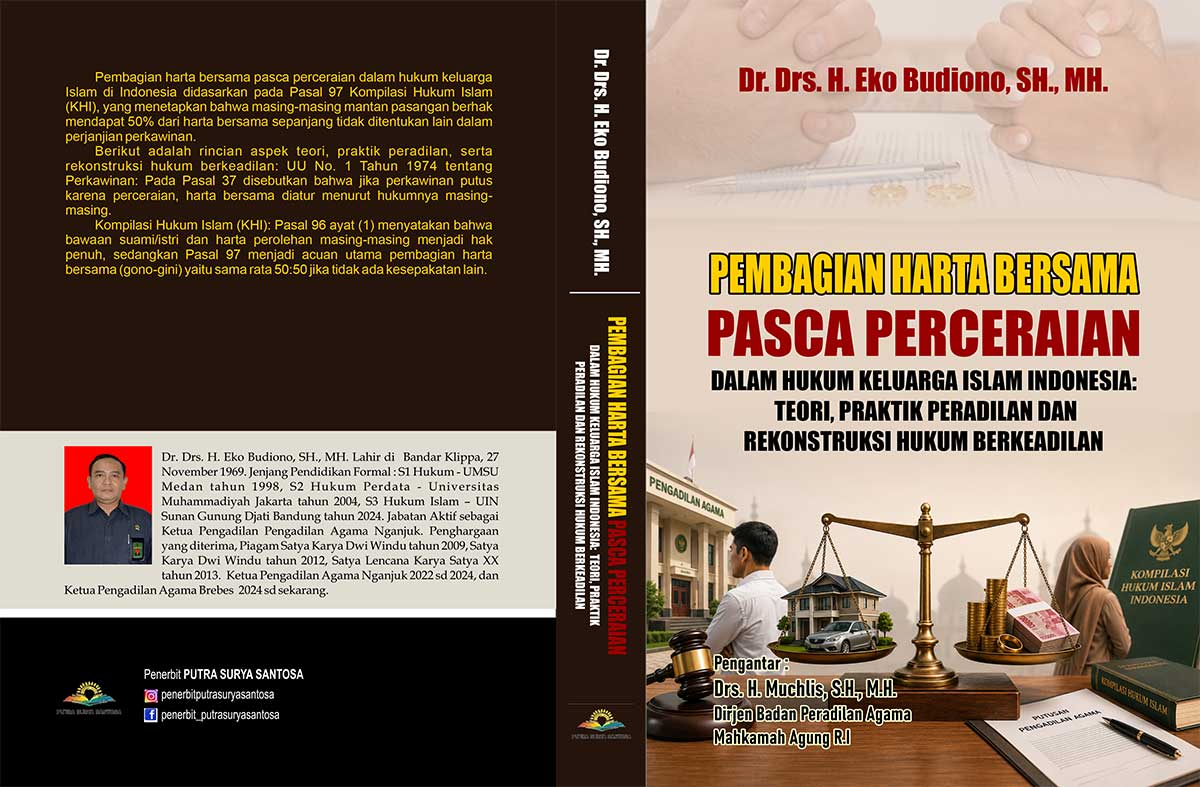 Sampul Pembagian Harta Bersama Pasca Perceraian dalam Hukum Keluarga Islam Indonesia: Teori, Praktik Peradilan, dan Rekonstruksi Hukum Berkeadilan