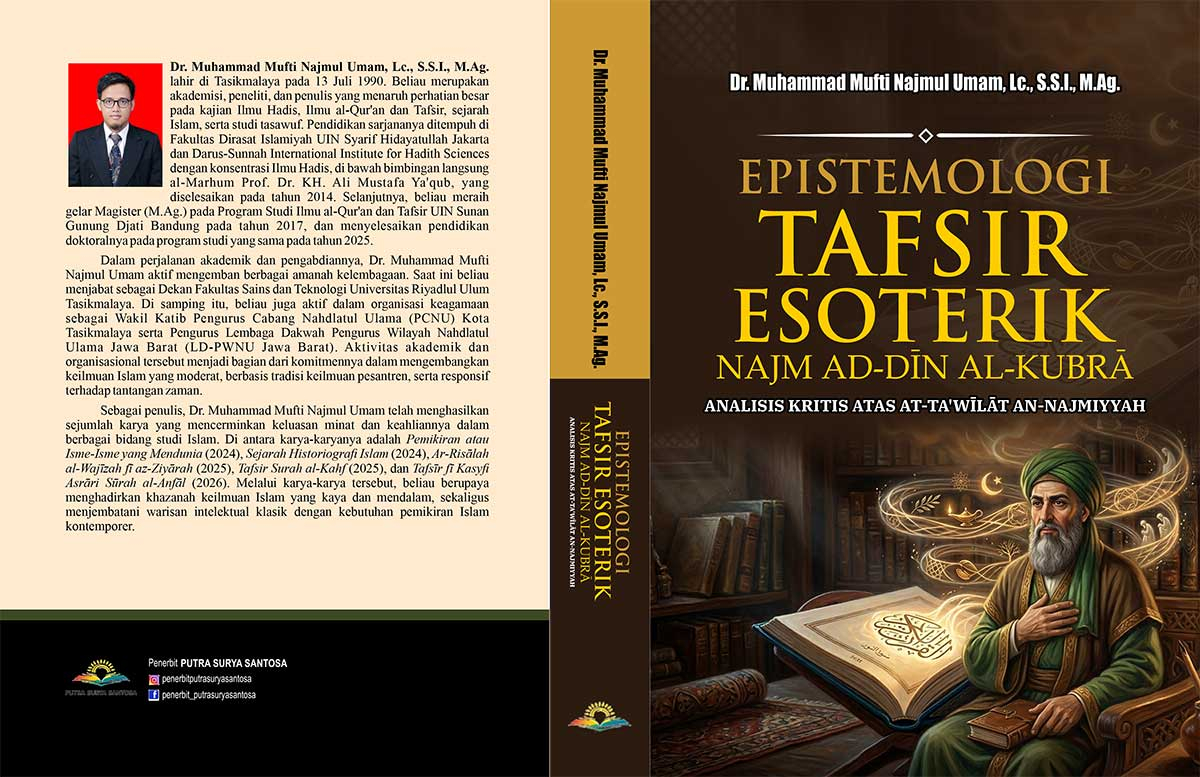 Sampul Epistemologi Tafsir Esoterik Najm Ad-Dīn Al-Kubrā: Analisis Kritis atas At-Ta'wīlāt An-Najmiyyah