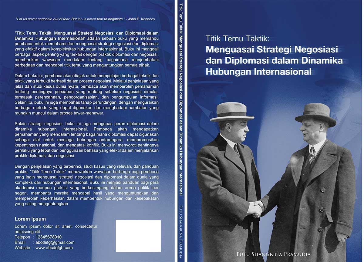 Titik Temu Taktik: Menguasai Strategi Negosiasi dan Diplomasi dalam Dinamika Hubungan Internasional