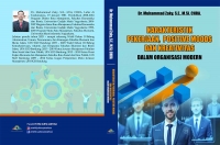 Karakteristik Pekerjaan, Positive Moods, dan Kreativitas dalam Organisasi Modern