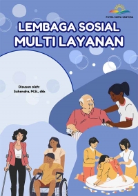LEMBAGA REHABILITASI SOSIAL Multi Layanan