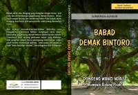 Dongeng Wanci Ndalu Babad DEMAK BINTORO (KUMPULE BALUNG PISAH)