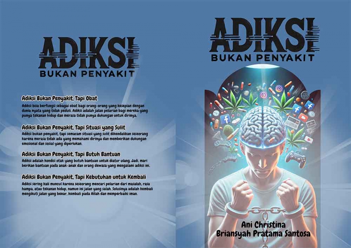 Adiksi Bukan Punyakit