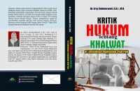 Kritik Hukum tentang Khalwat di Lingkungan Mahkamah Syar&rsquo;iyah