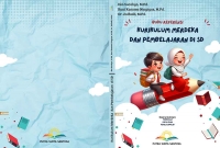 KURIKULUM MERDEKA DAN PEMBELAJARAN DI SD