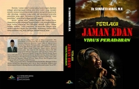 Perilaku Jaman Edan: Virus Peradaban