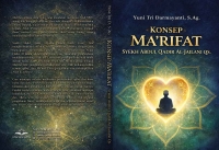 KONSEP MA&rsquo;RIFAT Syekh Abdul Qadir Al-Jailani Qs.