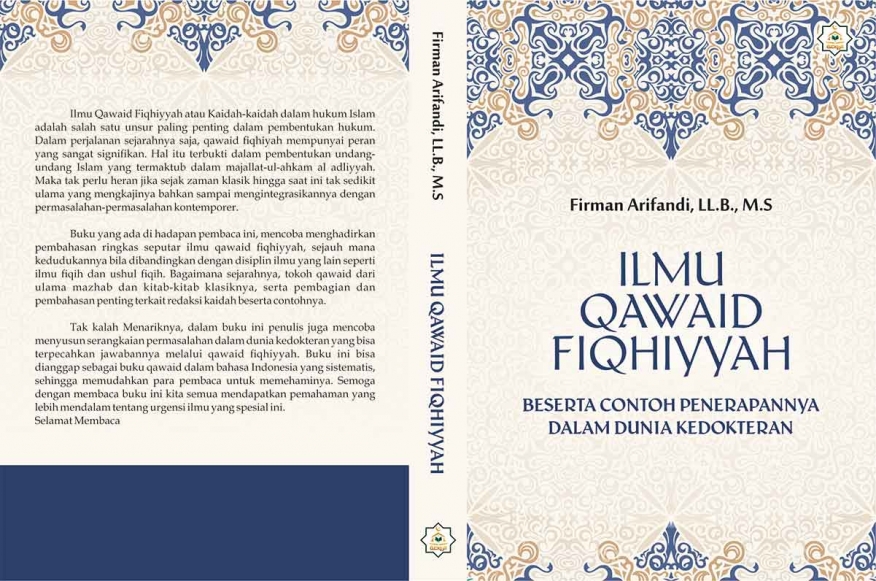 Ilmu Qawaid Fiqhiyyah Beserta Penerapannya dalam Dunia Kedokteran