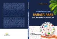 PERKEMBANGAN BAHASA ARAB DALAM BERBAGAI MEDIA