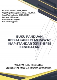 BUKU PANDUAN KEBIJAKAN KELAS RAWAT INAP STANDAR (KRIS) BPJS KESEHATAN