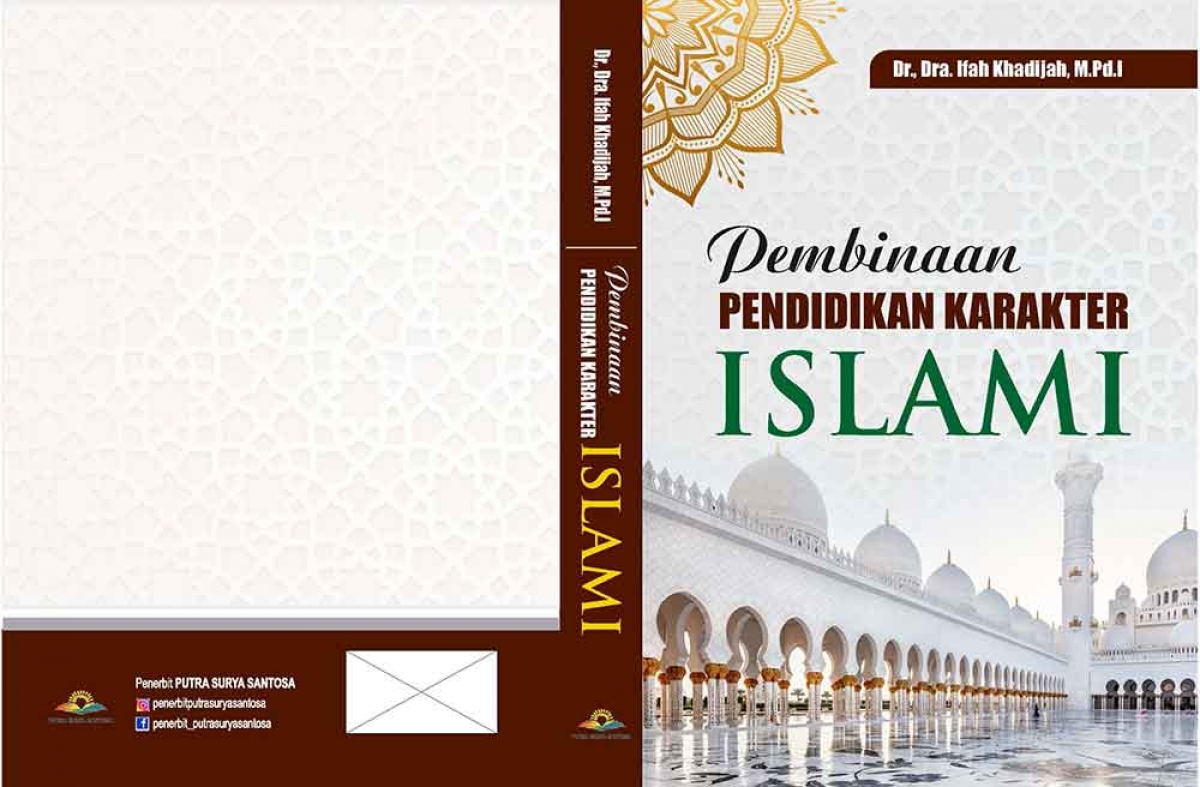 PEMBINAAN PENDIDIKAN KARAKTER ISLAMI