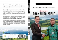 Anak Muda Melihat Sistem Pertahanan Negara Catatan Anak Muda Papua