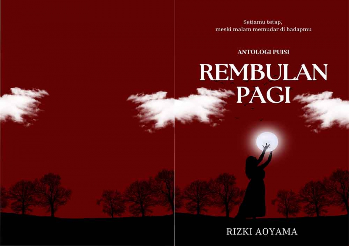 ANTOLOGI PUISI Rembulan Pagi
